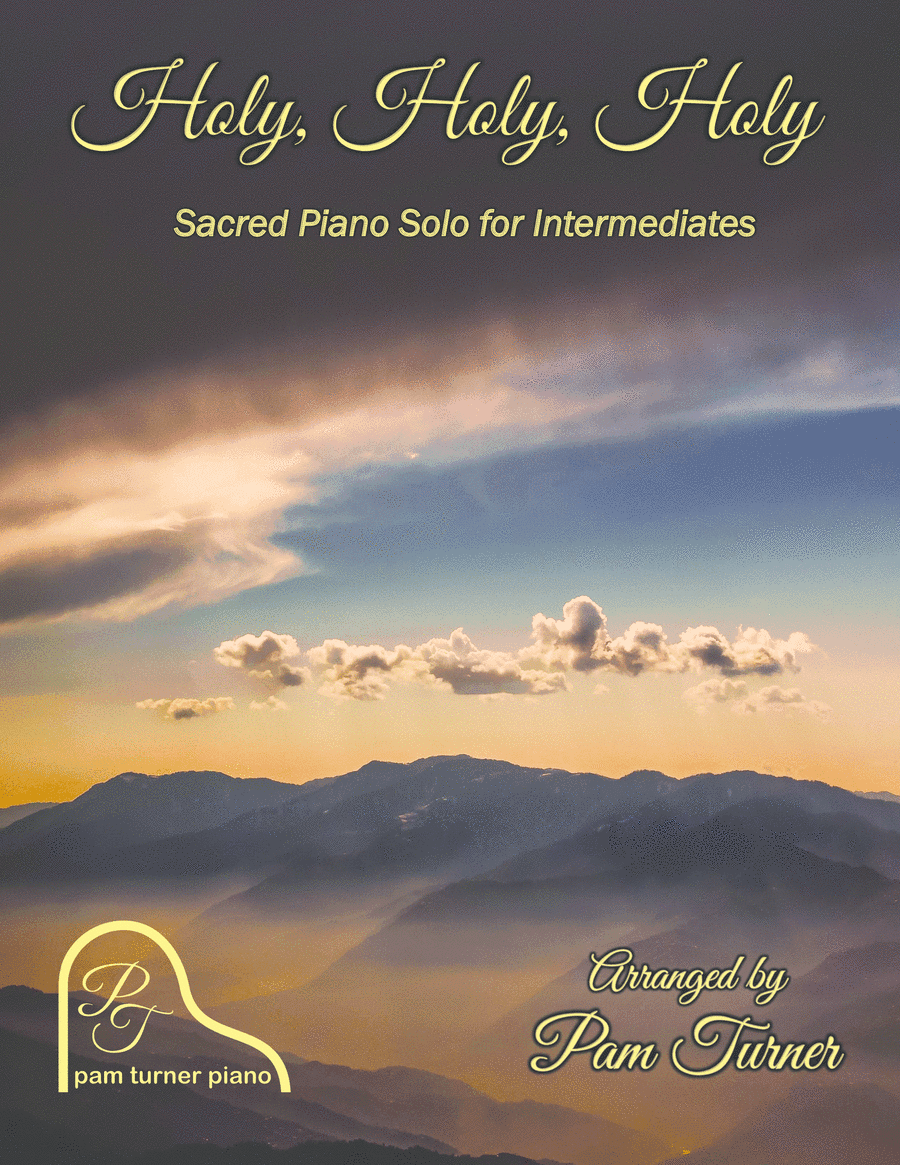 Holy, Holy, Holy (Intermediate Piano Solo) (arr. Pam Turner)