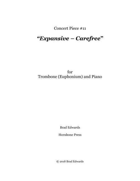 Concert Piece #11: Expansive – Carefree