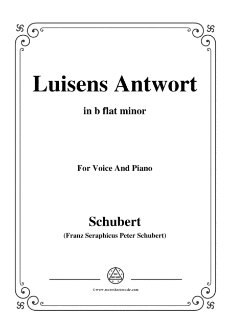 Schubert-Luisens Antwort,in b flat minor,for Voice&Piano (arr. MSM)