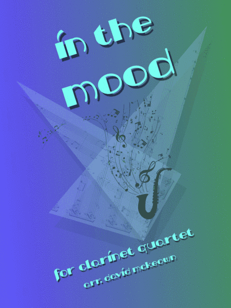 In The Mood (arr. David McKeown)
