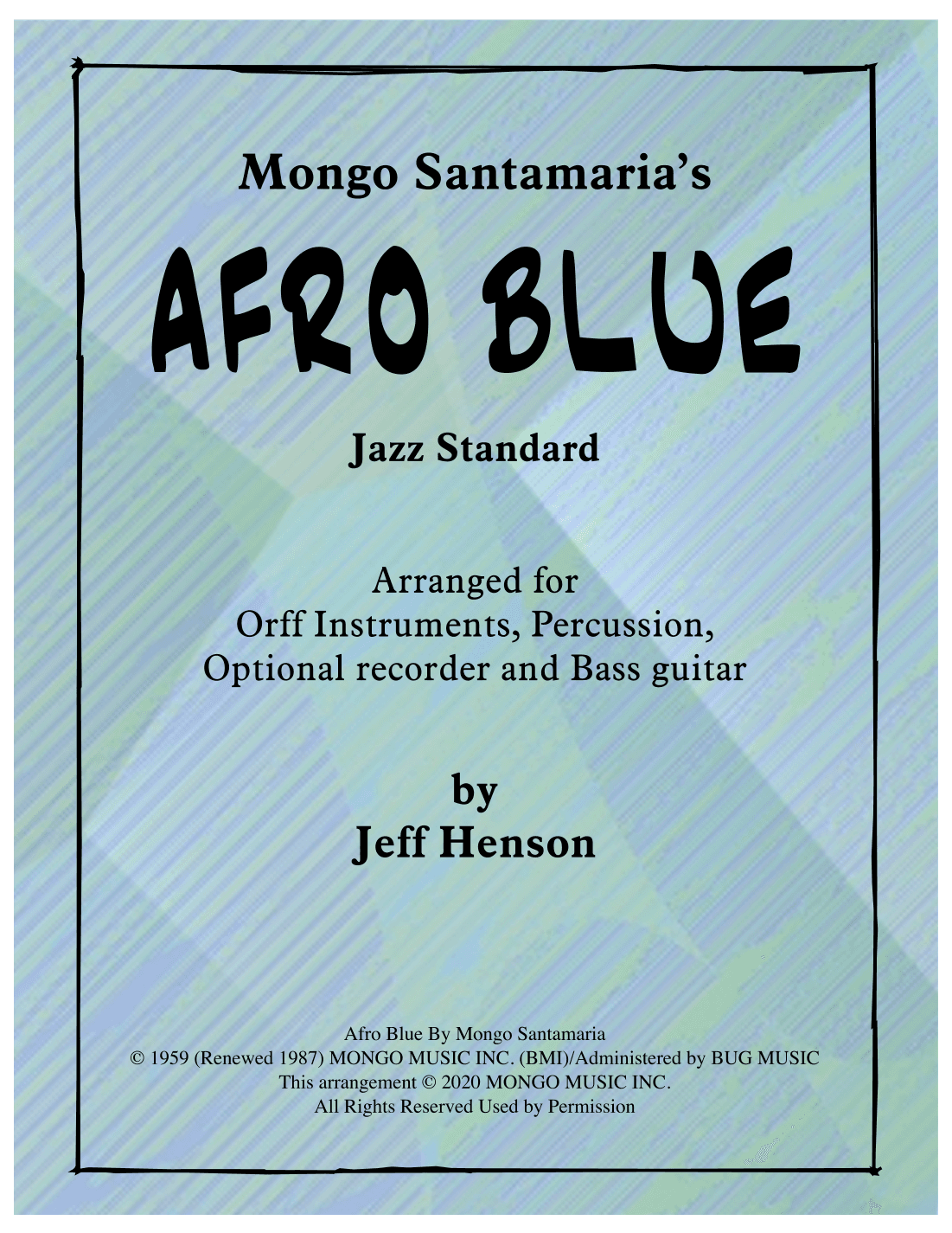 Afro Blue (arr. Jeff Henson)