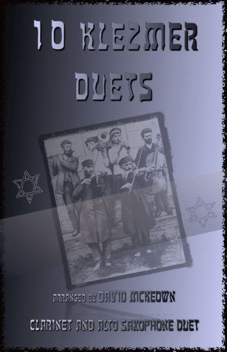 10 Klezmer Duets for Clarinet and Alto Saxophone (arr. David McKeown)