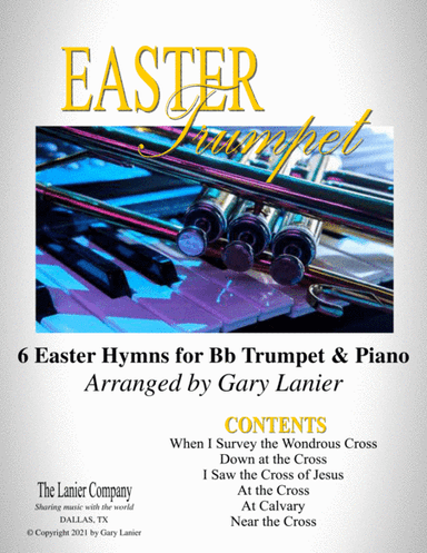 EASTER Trumpet (6 Easter hymns for Bb Trumpet & Piano with Score/Parts) (arr. Gary Lanier)