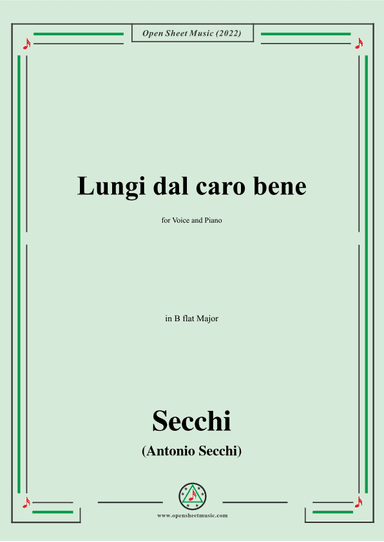 Secchi-Lungi dal caro bene,in B flat Major (arr. OSM Press)