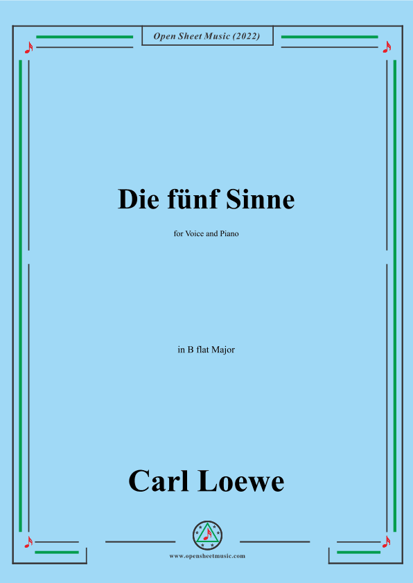 Loewe-Die funf Sinne,in B flat Major,for Voice and Piano (arr. OSM Press)
