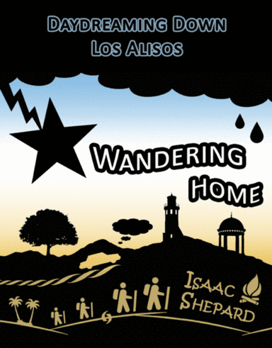 Daydreaming Down Los Alisos