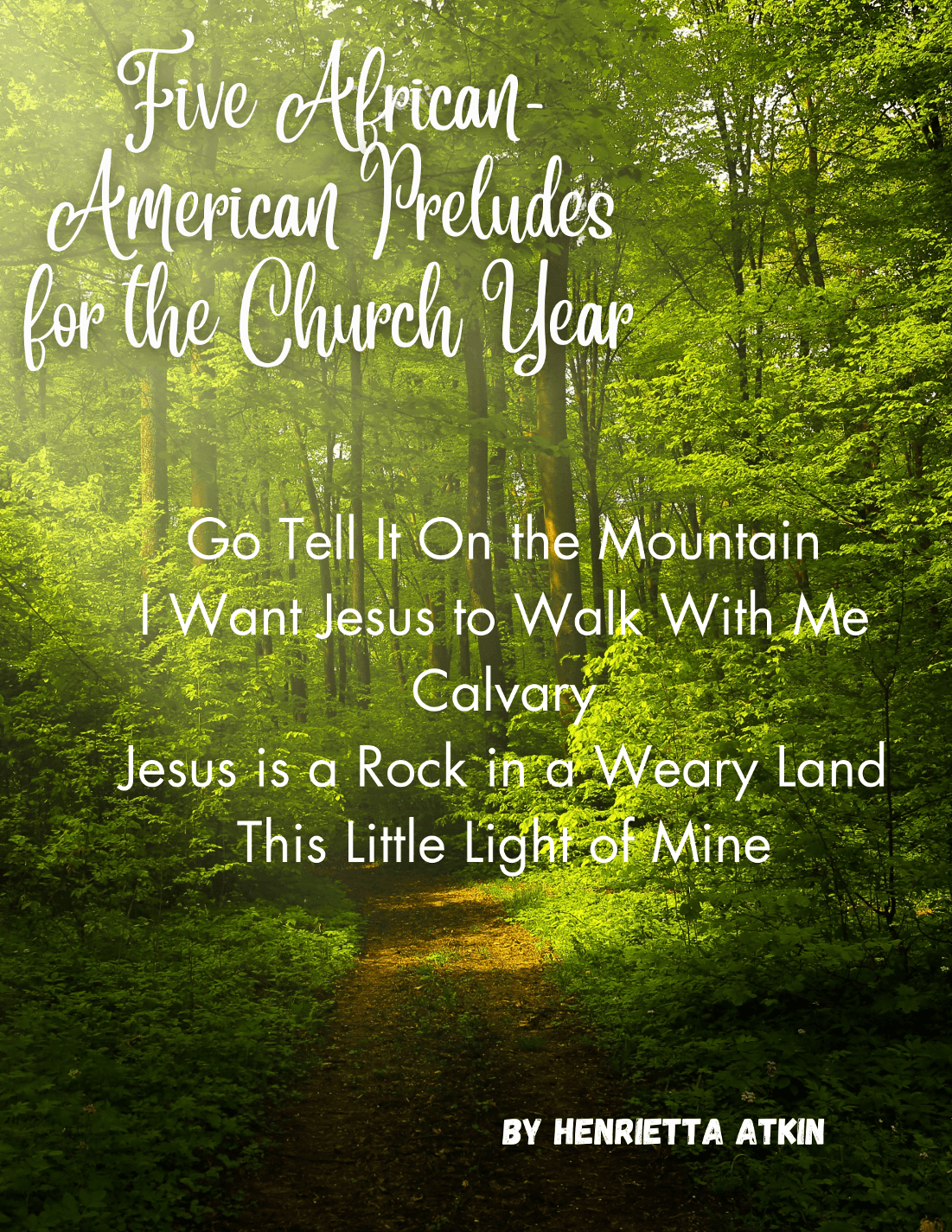 Five African-American Preludes for the Church Year (arr. Henrietta Atkin)