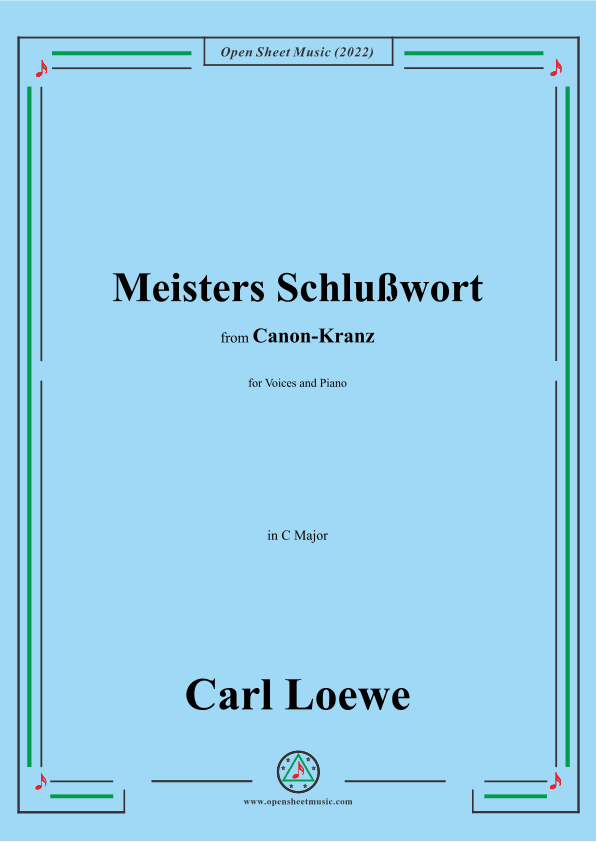Loewe-Meisters Schlußwort,in C Major (arr. OSM Press)