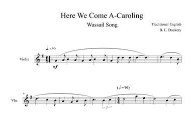 Here We Come A-Caroling (Violin Solo) (arr. B. C. Dockery)