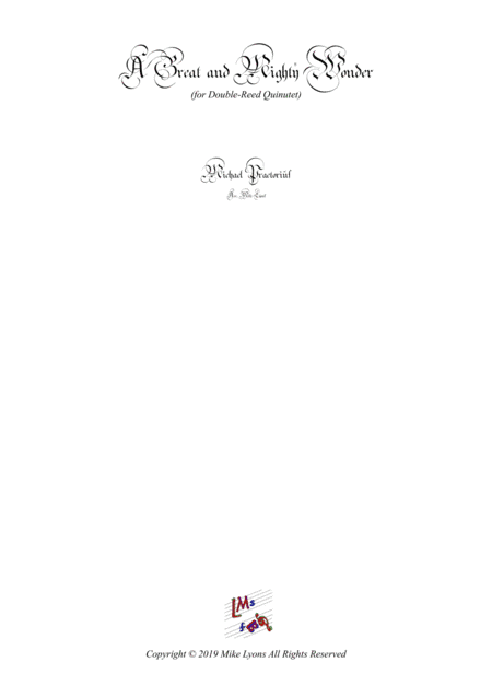 Double Reed Quintet - A Great and Mighty Wonder (arr. Mike Lyons)