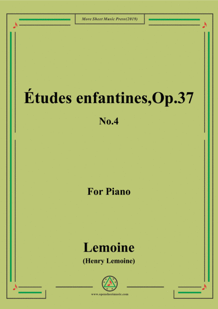 Lemoine-Études enfantines(Etudes) ,Op.37, No.4 (arr. MSM)