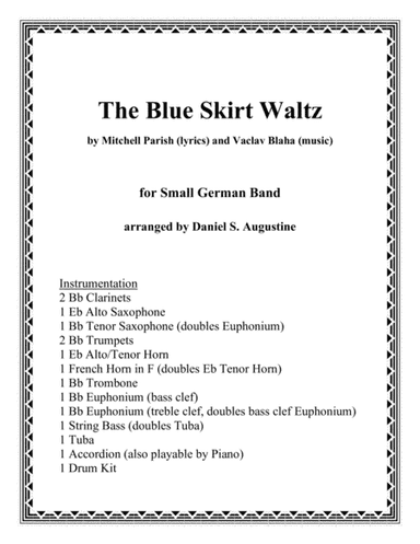 The Blue Skirt Waltz (arr. Daniel S. Augustine)