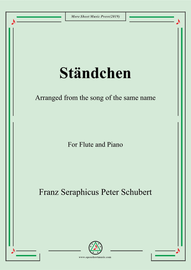 Schubert-Ständchen,for Flute and Piano (arr. MSM)