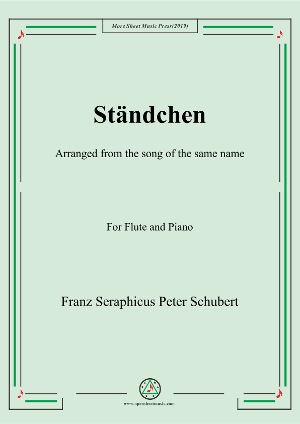 Schubert-Ständchen,for Flute and Piano (arr. MSM)