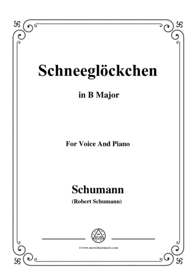Schumann-Schneeglöckchen,in B Major,Op.79,No.27,for Voice and Piano (arr. MSM)