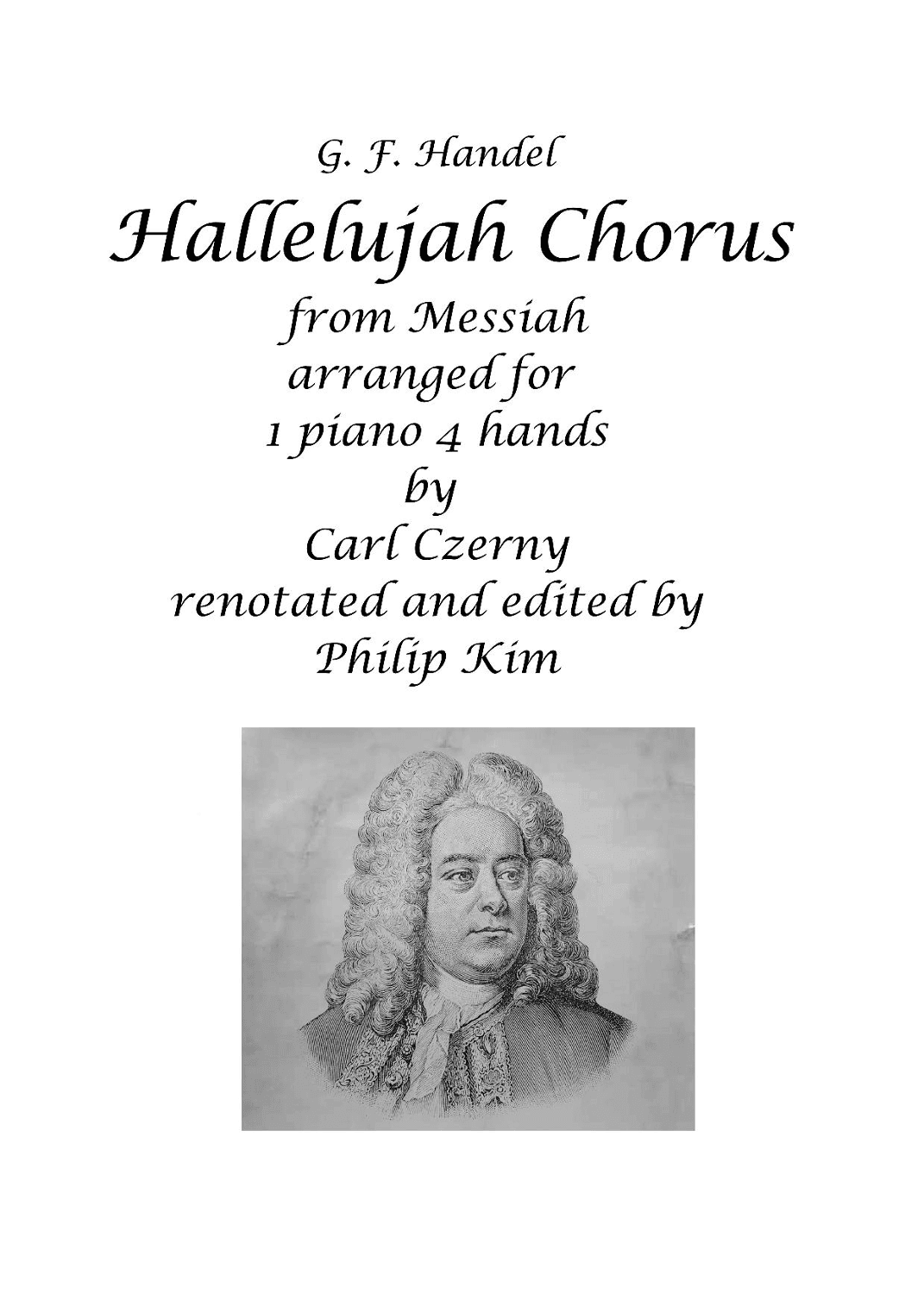 Hallelujah Chorus for 1 piano 4 hands (in C major) (arr. Carl Czerny)