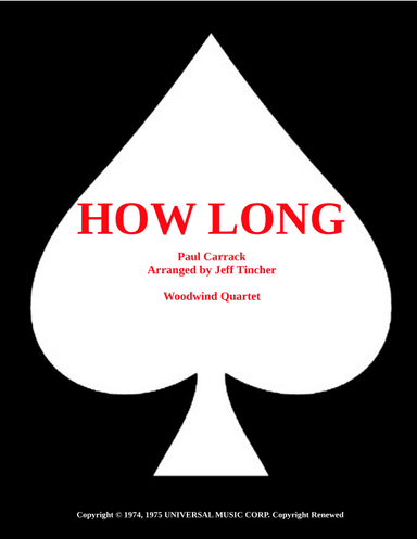 How Long (arr. Jeff Tincher)