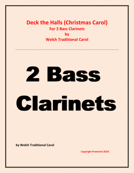 Deck the Halls - Welsh Traditional - Chamber music - Woodwind - 2 Bass Clarinets Easy level (arr. Raymond Fenech)