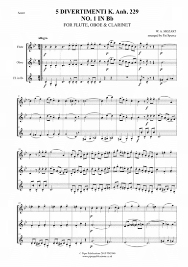 MOZART DIVERTIMENTO FOR FLUTE, OBOE & CLARINET K. Anh. 229 No. 1in Bb (arr. edited and arranged by Pat Spence)