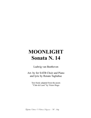 MOONLIGHT SONATA - 1st. Mov. - Arr. in E minor for SATB Choir and Piano - English lyric (arr. Renato Tagliabue)