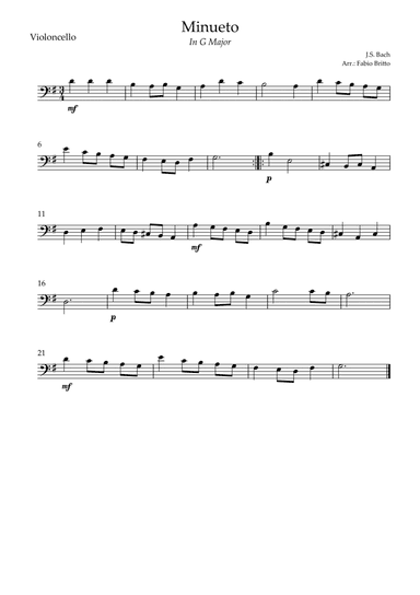Minueto in G Major ( J.S. Bach) for Cello Solo (arr. Fabio Britto)