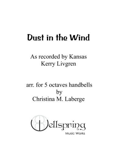 Dust In The Wind (arr. Christina M. Laberge)