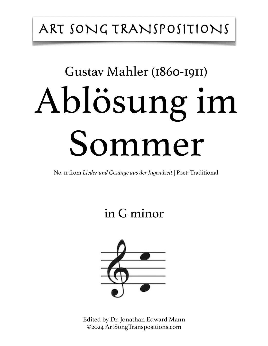 MAHLER: Ablösung im Sommer (transposed to G minor) (arr. ArtSongTranspositions.com)