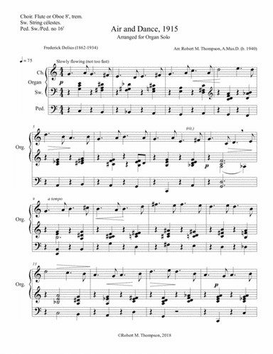 Frederick Delius "Air and Dance for Orchestra" transcribed for organ (arr. Robert M. Thompson, A.Mus.D.)