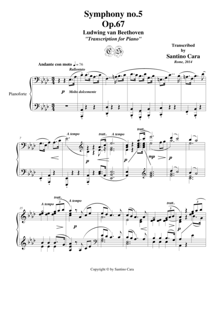 L.van Beethoven - Symphony no.5 Op.67 for piano – 2nd mov.  Andante con moto (arr. Santino Cara)