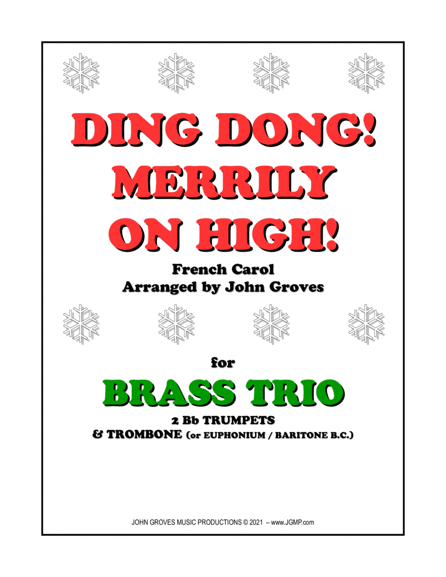 Ding Dong! Merrily on High! - 2 Trumpet & Trombone (Brass Trio) (arr. John Groves)
