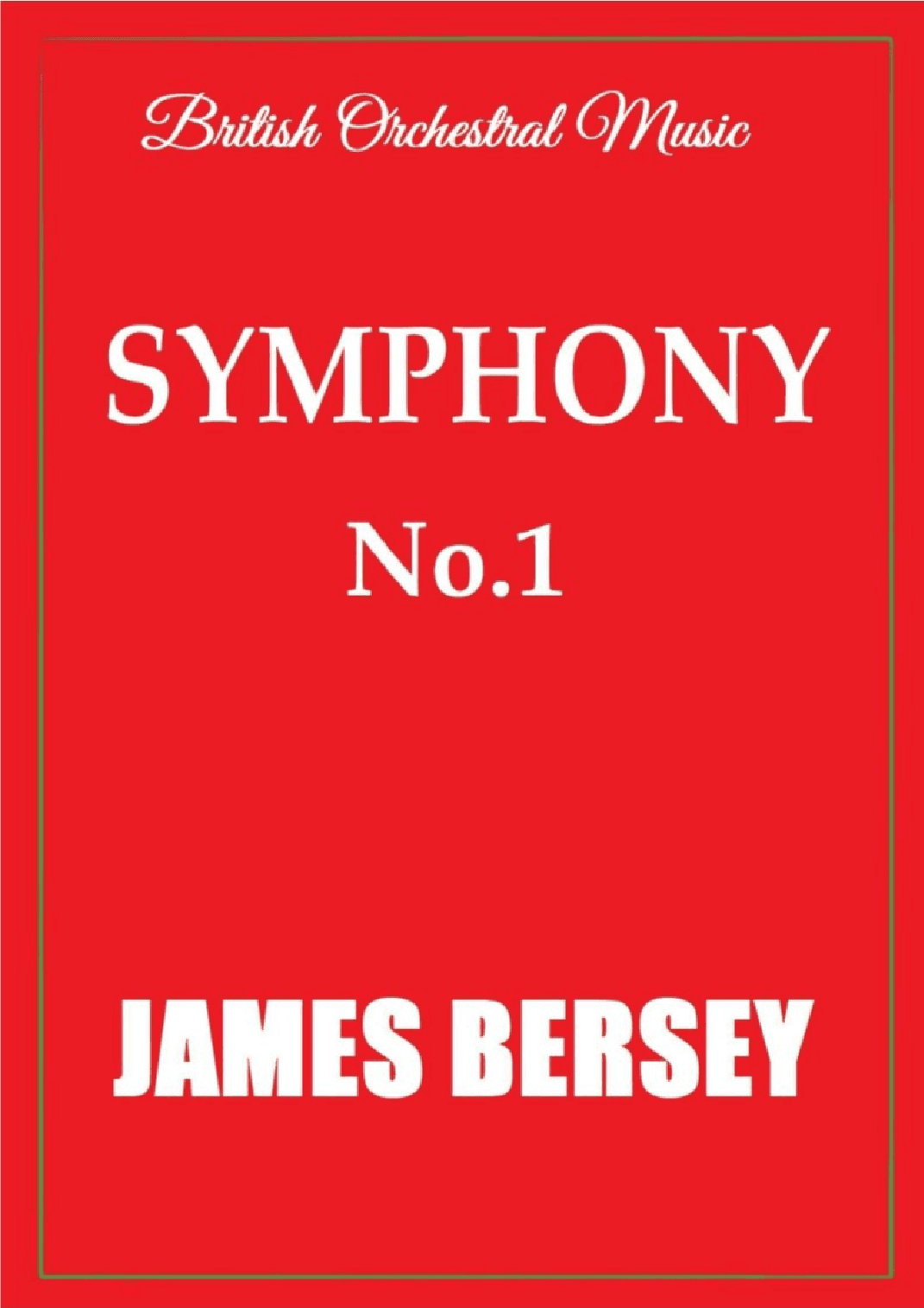 Symphony No.1 (full score & set of orchestral parts)