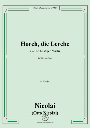 Nicolai-Horch,die Lerche,in E Major,from Die Lustigen Weibe,for Voice and Piano (arr. Open Cloud)