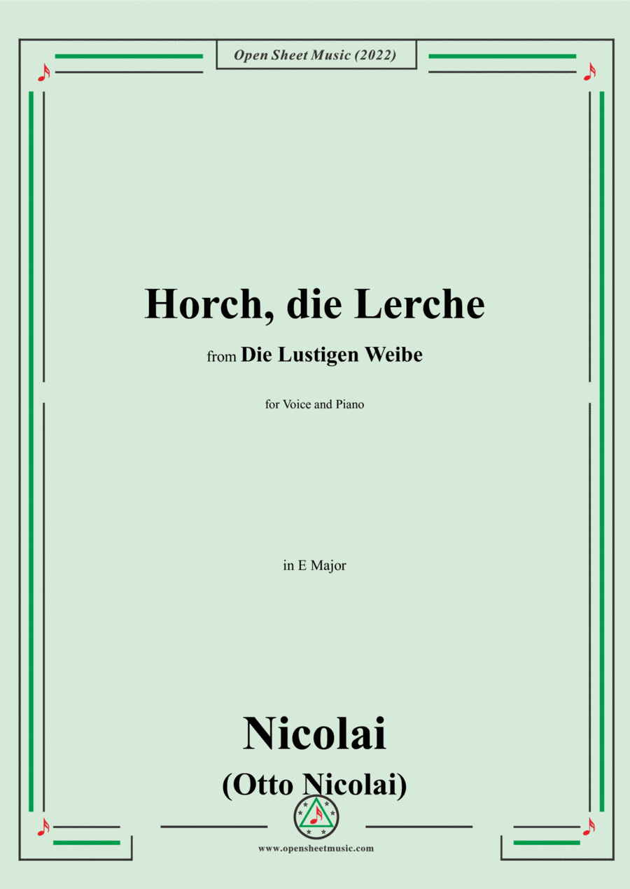 Nicolai-Horch,die Lerche,in E Major,from Die Lustigen Weibe,for Voice and Piano (arr. Open Cloud)