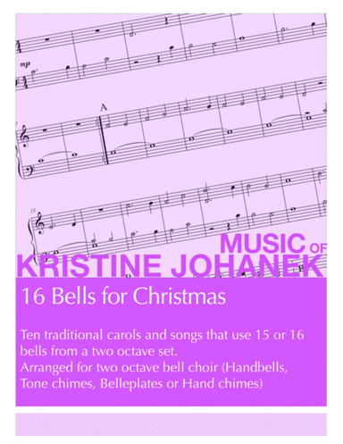 16 Bells for Christmas (Two Octave Handbell Choir. Reproducible) (arr. Kristine Johanek)