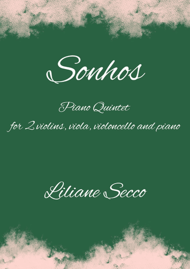 Sonhos - for string quartet and piano