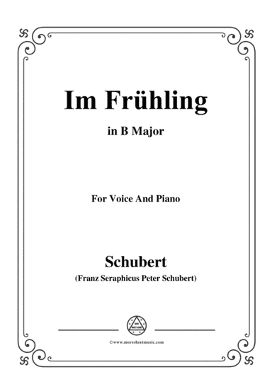 Schubert-Im Frühling in B Major,for voice and piano (arr. MSM)