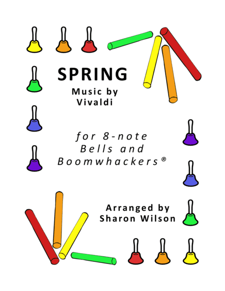 Spring for 8-note Bells and Boomwhackers® (with Black and White Notes) (arr. Sharon Wilson)