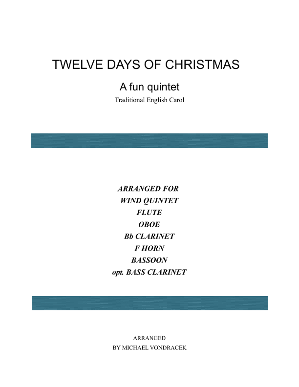 TWELVE DAYS OF CHRISTMAS QUINTET (arr. Michael Vondracek)