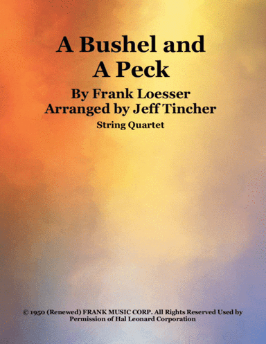 A Bushel And A Peck (arr. Jeff Tincher)