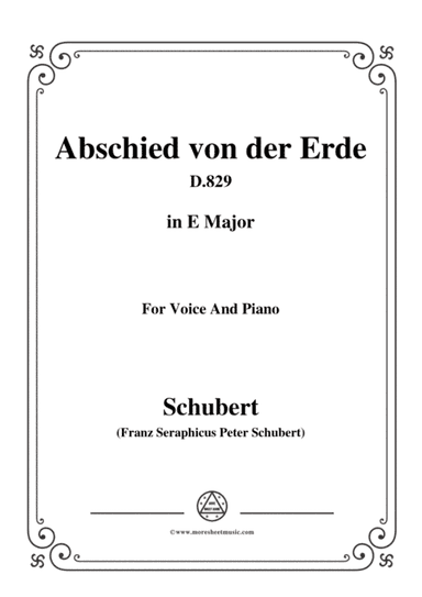 Schubert-Abschied von der Erde(Farewell to the Earth),D.829,in E Major,for Voice&Piano (arr. MSM)