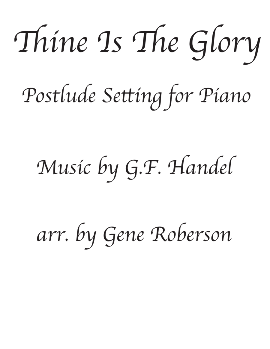 Postlude on Thine Is the Glory Easter Piano Solo Advanced (arr. Gene Roberson)