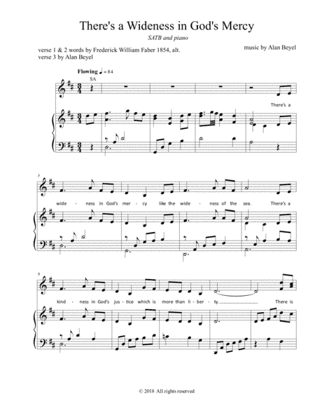There’s a Wideness in God’s Mercy (SATB and piano) 5 pages.