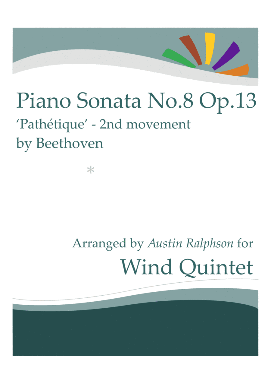 Sonata No.8 "Pathetique", 2nd movement (Beethoven) - wind quintet (arr. Austin Ralphson)