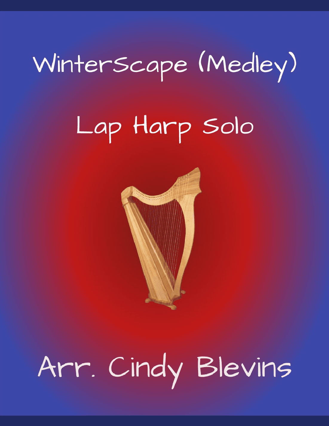 WinterScape, for Lap Harp Solo (arr. Cindy Blevins)