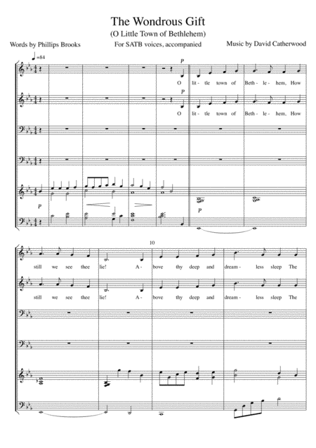 The Wondrous Gift (O Little  Town of Bethlehem) for SATB voices, accompanied by David Catherwood