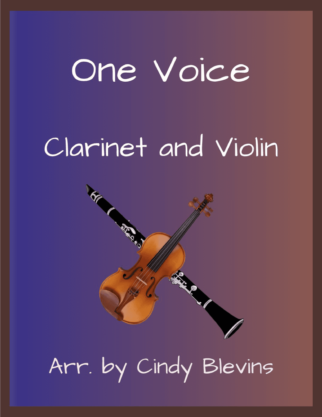 One Voice (arr. Cindy Blevins)