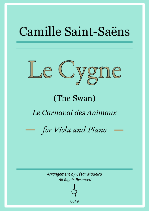 The Swan (Le Cygne) by Saint-Saens - Viola and Piano (Full Score and Parts) (arr. César Madeira)