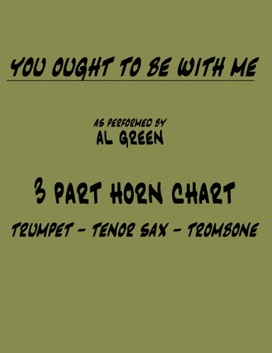 You Ought To Be With Me (arr. John Bachman)