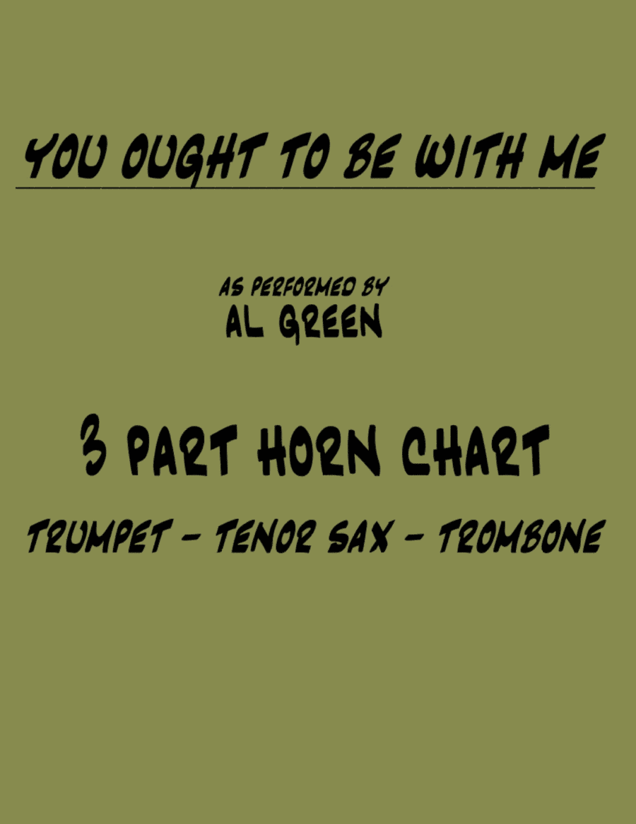 You Ought To Be With Me (arr. John Bachman)