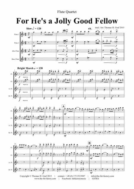 For he is a Jolly Good Fellow - Folk Song and Toast - Flute Quartet (arr. Thomas H. Graf)